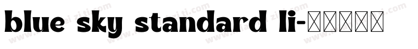 blue sky standard li字体转换